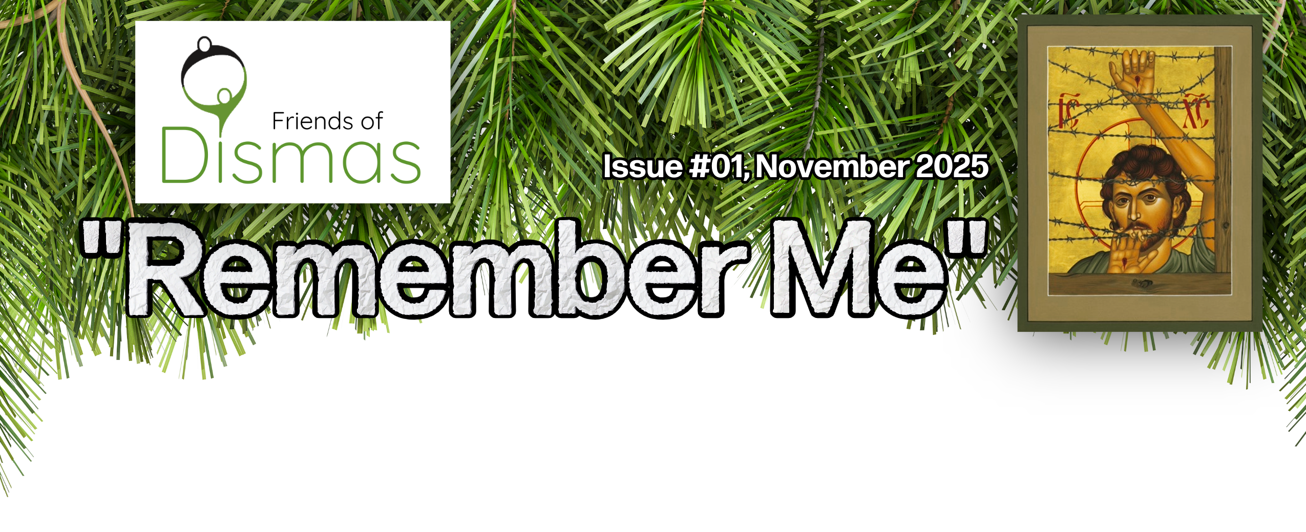 Friends of Dismas Newsletter Header (issue 01)
